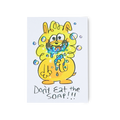 Don't Eat the Soap!!! - 14.8cm x 10.5cm
